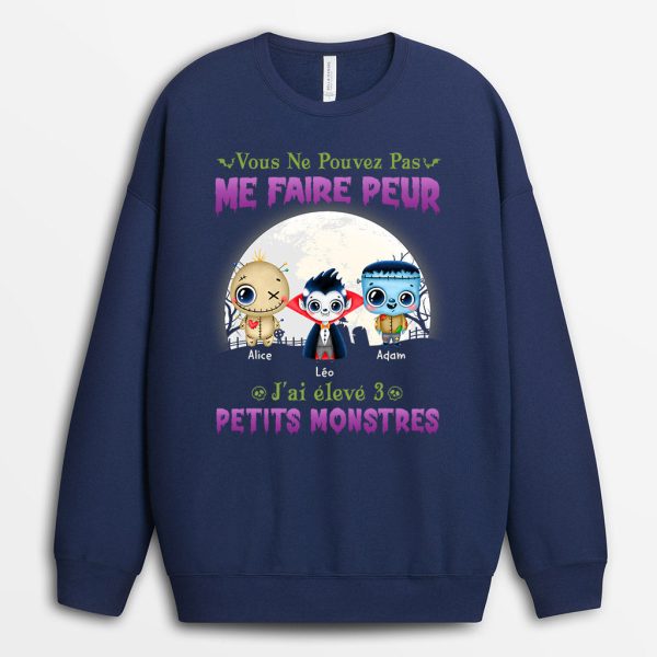 Sweatshirt Vous Ne Pouvez Pas Me Faire Peur Personnalise