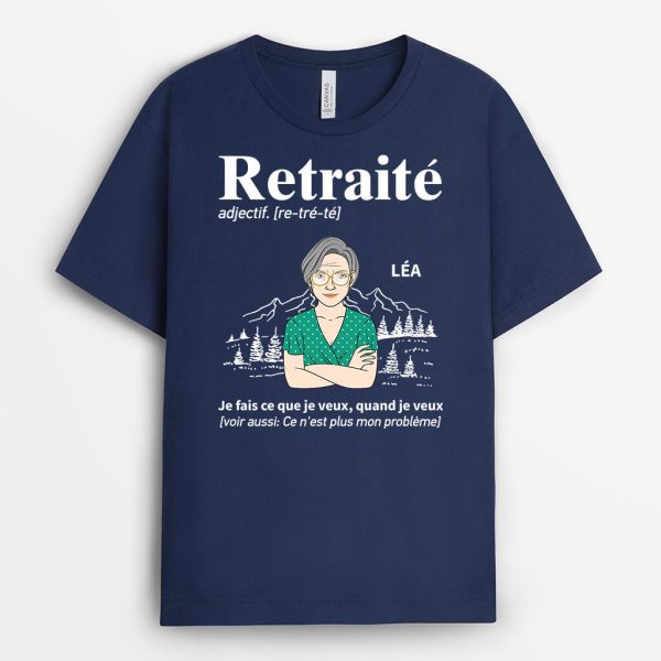 T-Shirt Retraite Je Fais Ce Que Je Veux Quand Je Veux Personnalise