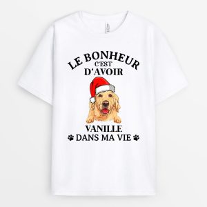 T-shirt Avoir Mon Chien Dans Ma Vie Personnalise