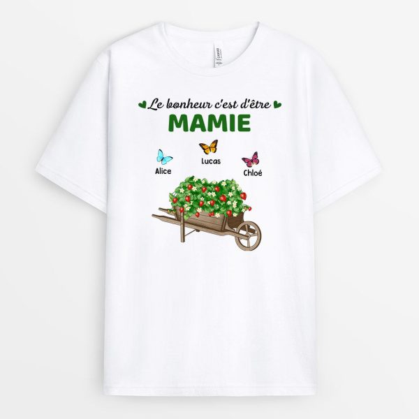 T-shirt Bonheur D’etre Mamam Mamie Brouette En Bois Fraises Personnalise