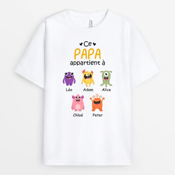 T-shirt Ce Papi Appartient A Monstres Personnalise