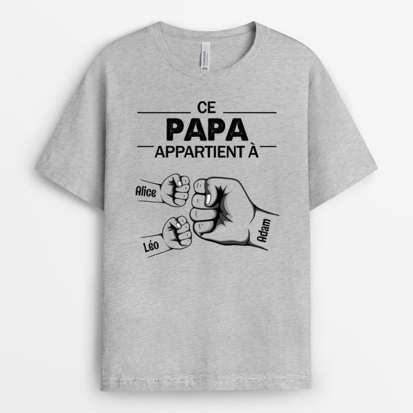 T-shirt Ce Papi Appartient A Poing Personnalise