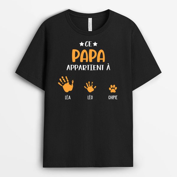 T-shirt Cet Incroyable Papa Appartient a Version Main Personnalise