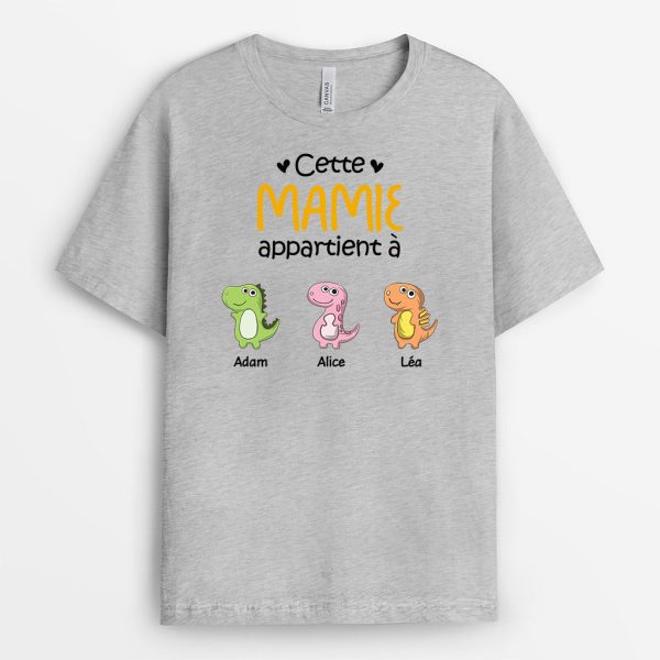 T-shirt Cette Mamie Appartient a Version Dinosaures Personnalise