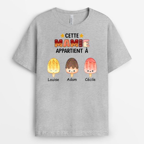 T-shirt Cette MamieMaman Appartient a Glaces Personnalise