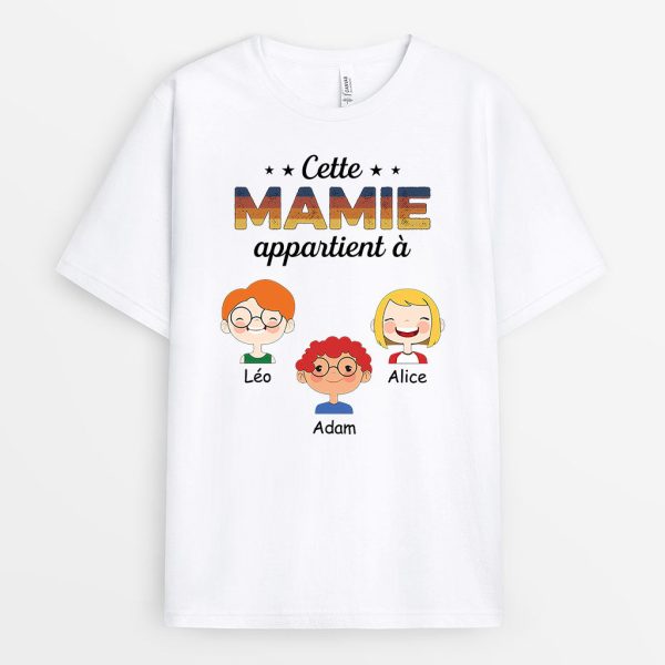 T-shirt Cette MamieMaman Appartient a Ses Enfants Personnalise