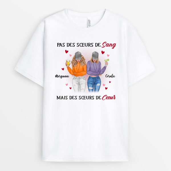 T-shirt Cool Pas Des Soeurs De Sang Mais Des Soeurs De Coeur Personnalise