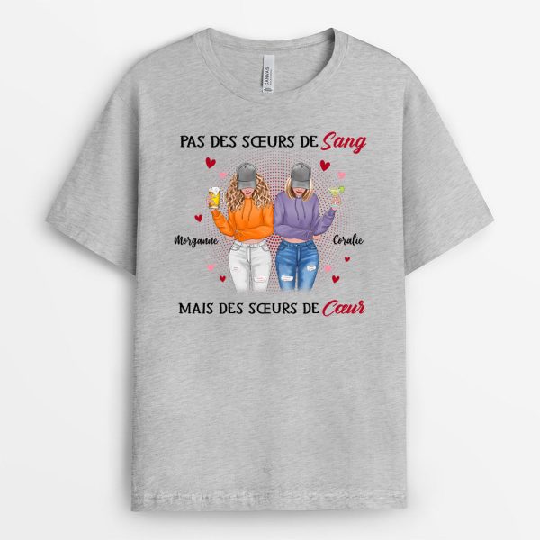 T-shirt Cool Pas Des Soeurs De Sang Mais Des Soeurs De Coeur Personnalise