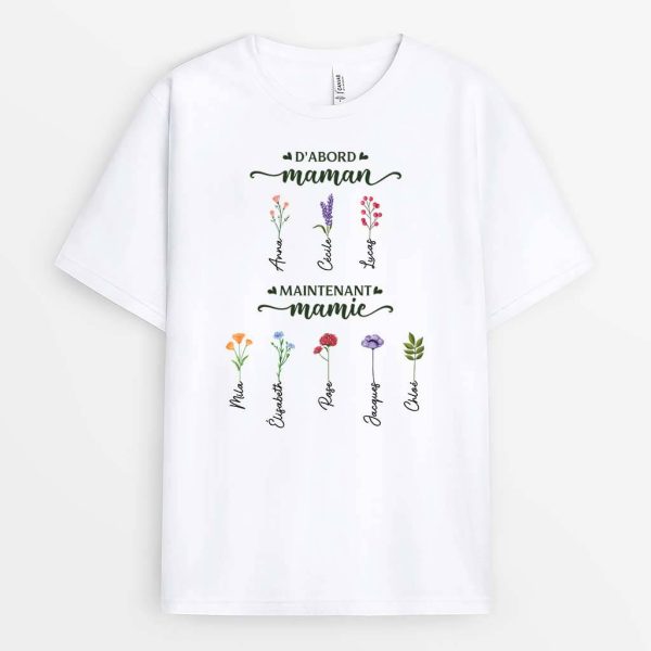 T-shirt D’Abord Maman Maintenant Mamie Personnalise