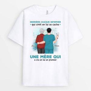 T-shirt Derriere Chaque InfirmierInfirmiere Est Une Mere Qui Croit En LuiElle Personnalise T-shirt Derriere Chaque InfirmierInfirmiere Est Une Mere Qui Croit En LuiElle Personnalise