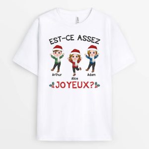 T-shirt Est-Ce Assez Joyeux Personnalise T-shirt Est-Ce Assez Joyeux Personnalise