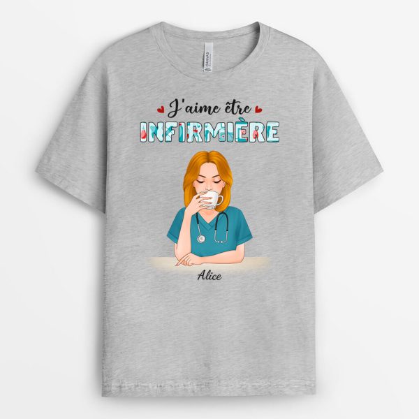 T-shirt J’aime Etre Infirmiere Personnalise