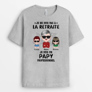 T-shirt Je Ne Suis Pas A La Retraite Je Suis Un Grand-Pere Professionnel Personnalise T-shirt Je Ne Suis Pas A La Retraite Je Suis Un Grand-Pere Professionnel Personnalise