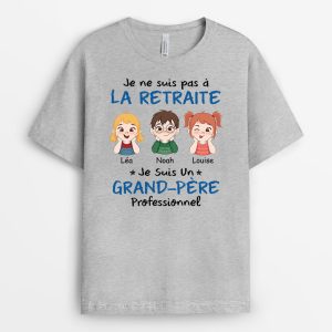 T-shirt Je Ne Suis Pas A La Retraite Je Suis Un Pere Professionnel Personnalise T-shirt Je Ne Suis Pas A La Retraite Je Suis Un Pere Professionnel Personnalise