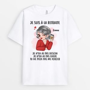T-shirt Je Suis A La Retraite Version Mignonne Personnalise T-shirt Je Suis A La Retraite Version Mignonne Personnalise
