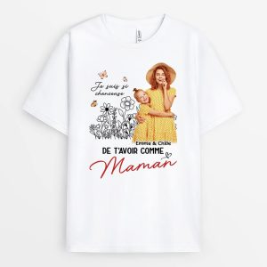 T-shirt Je Suis Si Chanceux De T’avoir Comme Maman Mamie Personnalise T-shirt Je Suis Si Chanceux De T’avoir Comme Maman Mamie Personnalise