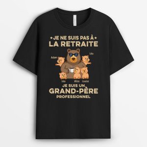 T-shirt Je Suis Un Grand-Pere Professionnel Papi Ours Personnalise T-shirt Je Suis Un Grand-Pere Professionnel Papi Ours Personnalise
