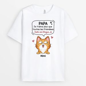 T-shirt Je T’Aime Plus Que Toutes Les Friandises Chat Personnalise T-shirt Je T’Aime Plus Que Toutes Les Friandises Chat Personnalise