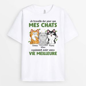 T-shirt Je Travaille Dur Pour Que Mon Chat Puisse Avoir Une Vie Meilleure Personnalise T-shirt Je Travaille Dur Pour Que Mon Chat Puisse Avoir Une Vie Meilleure Personnalise