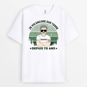 T-shirt Je Vis Encore Sur Terre Depuis 60 Ans Personnalise T-shirt Je Vis Encore Sur Terre Depuis 60 Ans Personnalise