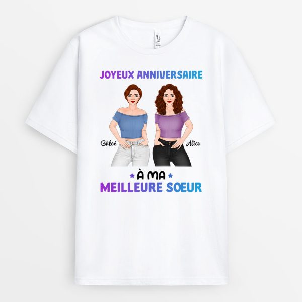 T-shirt Joyeux Anniversaire a Ma Meilleure Soeur Personnalise