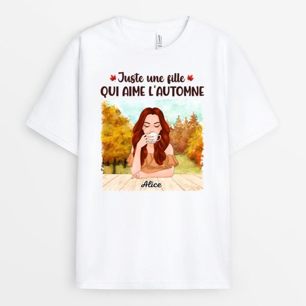 T-shirt Juste Une FilleFemme Qui Aime L’automne Personnalise