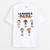 T-shirt La Bande A Papi Papa Mignonnettes Personnalise