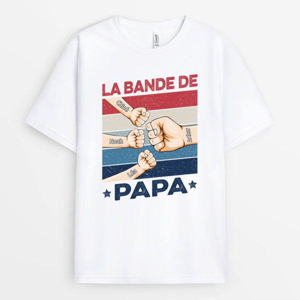 T-shirt La Bande De Papa Bosse De Poing Personnalise