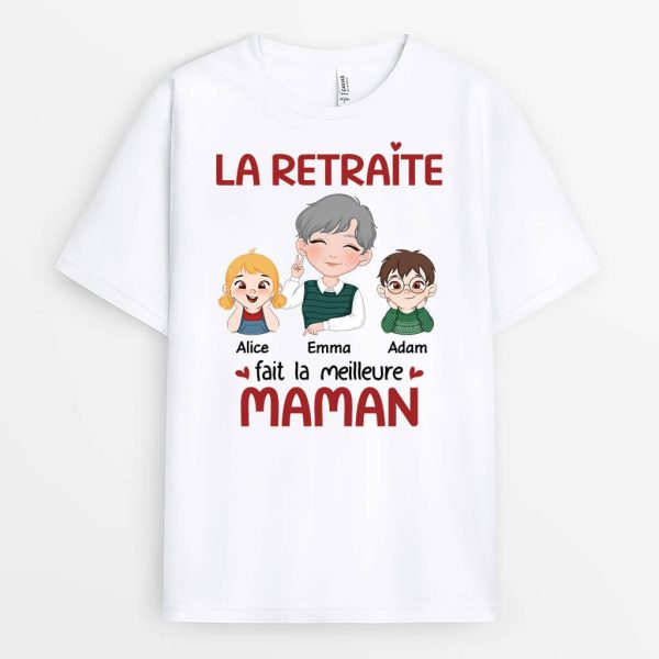 T-shirt La Retraite Fait La Meilleure Mamie Personnalise