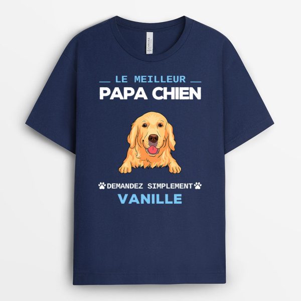 T-shirt Le Meilleur Papa Chien Demandez A Personnalise