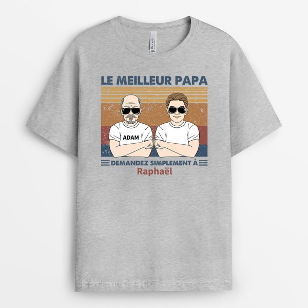 T-shirt Le Meilleur Papa Demandez À Personnalise