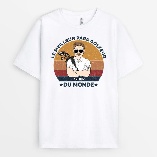 T-shirt Le Meilleur Papa Golfeur du Monde Personnalise