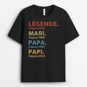 T-shirt Legende Mari Papa Papy Depuis 2023 Personnalise T-shirt Legende Mari Papa Papy Depuis 2023 Personnalise