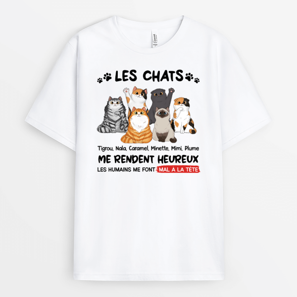 T-shirt Les Chats Me Rendent Heureux Empreinte Personnalise