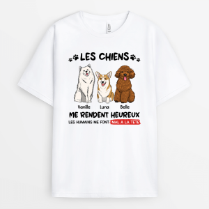 T-shirt Les Chiens Me Rendent Heureux Empreinte Personnalise