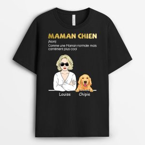 T-shirt Maman Chien Normale Mais Plus Cool Personnalise 2 T shirt Maman Chien Normale Mais Plus Cool Personnalise 3