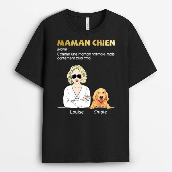 T-shirt Maman Chien Normale Mais Plus Cool Personnalise