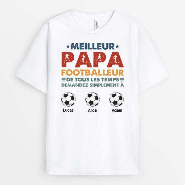 T-shirt Meilleur Papa Footballeur Personnalise