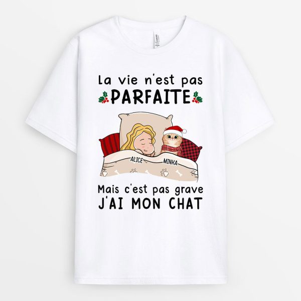 T-shirt Noel La Vie N’est Pas Parfaite Chats Clair Personnalise