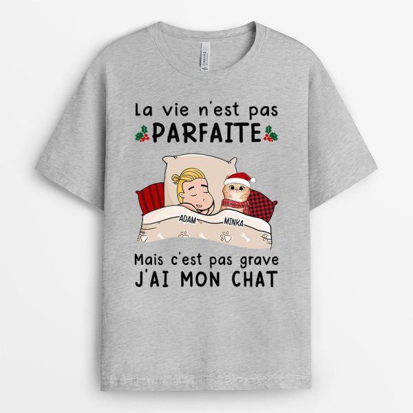 T-shirt Noel La Vie N’est Pas Parfaite Chats Clair Personnalise