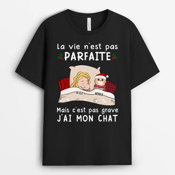 T-shirt Noel La Vie N’est Pas Parfaite Chats Sombre Personnalise