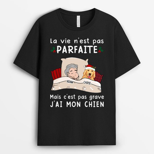 T-shirt Noel La Vie N’est Pas Parfaite Chiens Sombre Personnalise