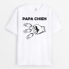 T-shirt Papa Chien Poing et Pattes Personnalise