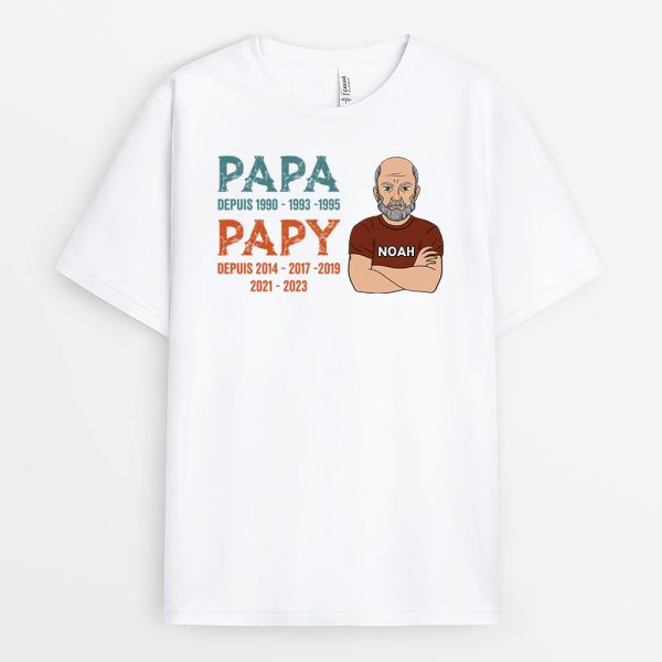 T-shirt Papa Papy Depuis Plusieurs Annees Personnalise