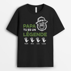 T-shirt Papa Tu Es Un Legende Personnalise T-shirt Papa Tu Es Un Legende Personnalise