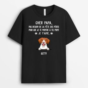 T-shirt Pas Besoin De La Fete Des Peres Personnalise T-shirt Pas Besoin De La Fete Des Peres Personnalise