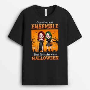 T-shirt Quand On Est Ensemble Toutes Les Nuits Sont Halloween Personnalise T-shirt Quand On Est Ensemble Toutes Les Nuits Sont Halloween Personnalise