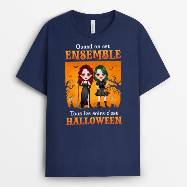 T-shirt Quand On Est Ensemble Toutes Les Nuits Sont Halloween Personnalise