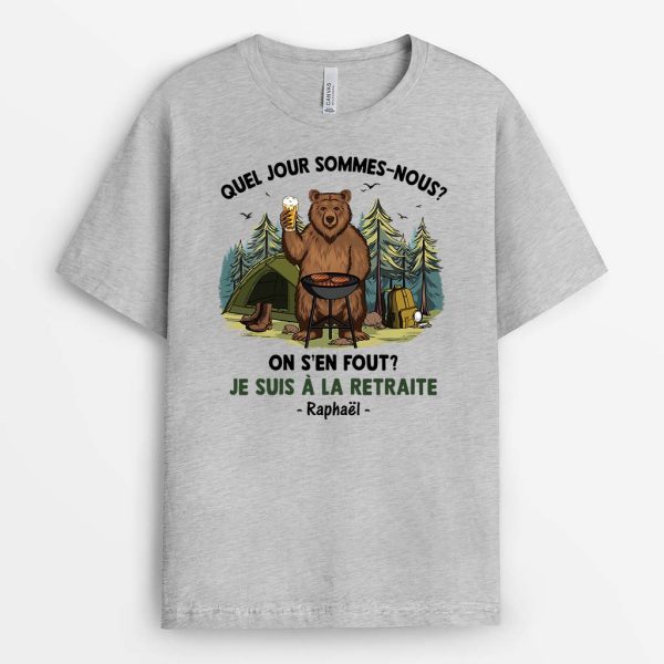 T-shirt Quel Jour On Est  Qui S’en Soucie Je Suis A La Retraite Personnalise