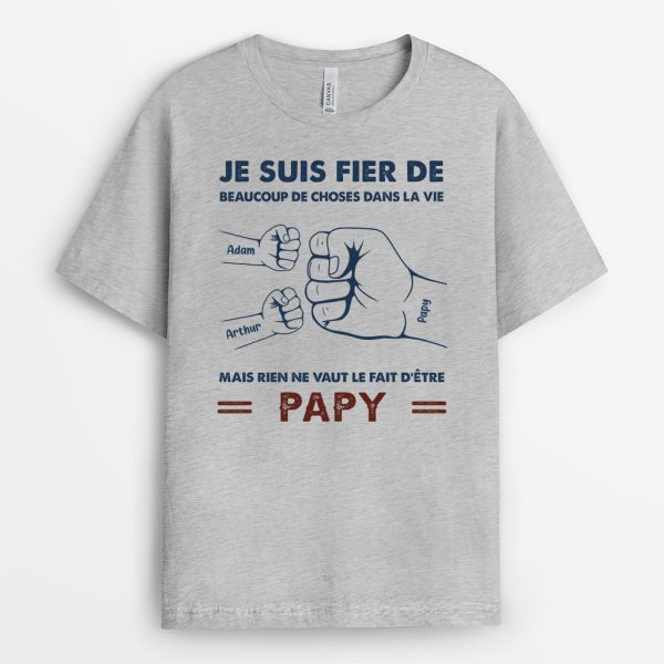 T-shirt Rien Ne Vaut Le Fait D’etre Papa Papy Personnalise